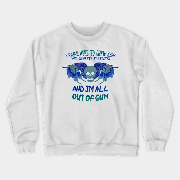 Out of Gum Crewneck Sweatshirt by ExtraGoodSauce